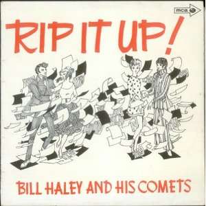  Rip It Up Bill Haley & The Comets Music