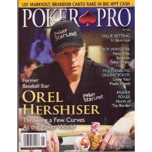   Featuring, OREL HERSHISER Throwing a Few Curves at the Poker World