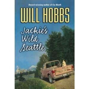   ] by Hobbs, Will (Author) Apr 13 04[ Paperback ] Will Hobbs Books