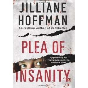  Plea of Insanity [Hardcover] Jilliane Hoffman Books