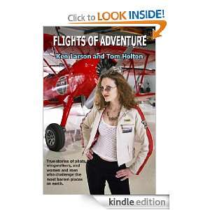  Flights Of Adventure eBook Tom Holton, Ken Larson Kindle Store