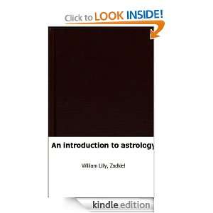 An introduction to astrology Zadkiel William Lilly  