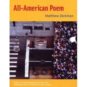   (APR Honickman 1st Book Award) [Paperback] Matthew Dickman Books