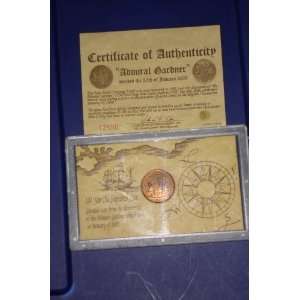  Admiral Gardner Coin in collector   case with certificate 