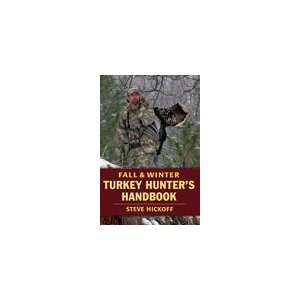    Fall and Winter Turkey Hunters Handbook Book Musical Instruments