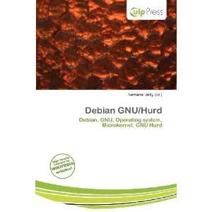  Debian GNU/Hurd (9786200626691) Nethanel Willy Books