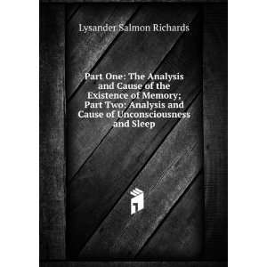   Cause of Unconsciousness and Sleep Lysander Salmon Richards Books