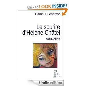 Le sourire dHélène Châtel et autres nouvelles (French Edition 