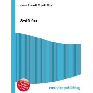  Swift fox Ronald Cohn Jesse Russell Books