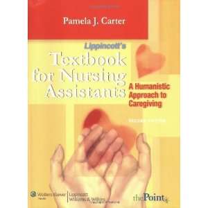   to Caregiving (Point (Lippincott [Paperback] Pamela J. Carter Books