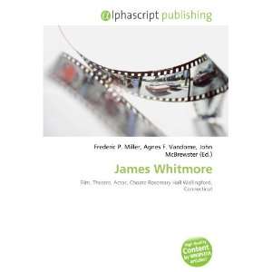  James Whitmore (9786133889477) Books