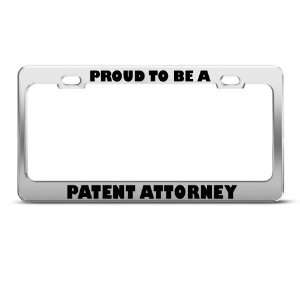  Proud To Be A Patent Attorney Career license plate frame 