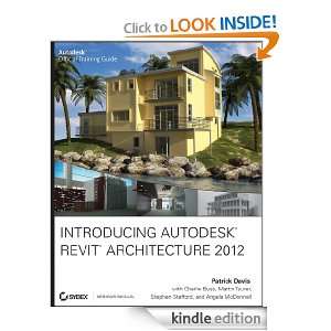 Introducing Autodesk Revit Architecture 2012 (Autodesk Official 
