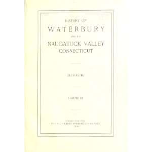   And The Naugatuck Valley, Connecticut William Jamieson Ed Pape Books