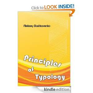 Principles of Typology Aleksey Bashtavenko  Kindle Store