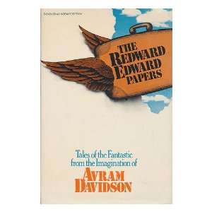  The Redward Edward Papers / Avram Davidson Avram Davidson Books