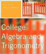 College Algebra and Trigonometry, (0321296427), J. S. Ratti, Textbooks 
