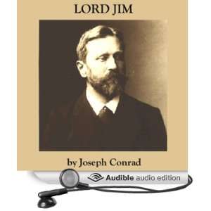    Lord Jim (Audible Audio Edition) Joseph Conrad, Jim Roberts Books
