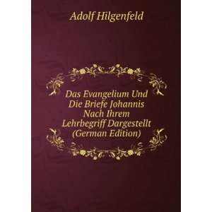   Lehrbegriff Dargestellt (German Edition) Adolf Hilgenfeld Books