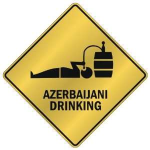  ONLY  AZERBAIJANI DRINKING  CROSSING SIGN COUNTRY 