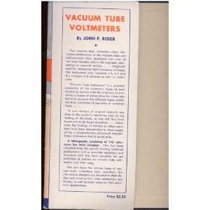  Vacuum Tube Voltmeters 1ST Edition John F Rider Books