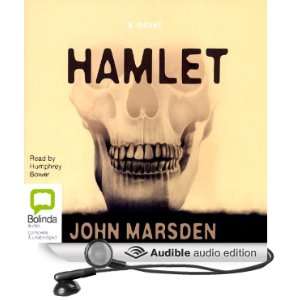   Novel (Audible Audio Edition) John Marsden, Humphrey Bower Books