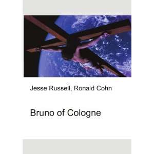 Bruno of Cologne Ronald Cohn Jesse Russell Books