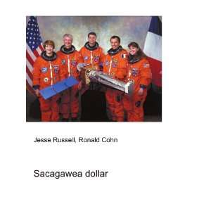 Sacagawea dollar Ronald Cohn Jesse Russell  Books