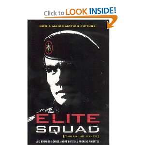  Elite Squad (Tropa de Elite) [Paperback] Luiz Eduardo 