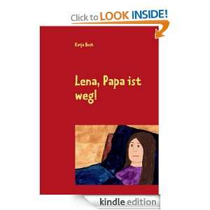   Papa ist weg (German Edition) Katja Bock  Kindle Store