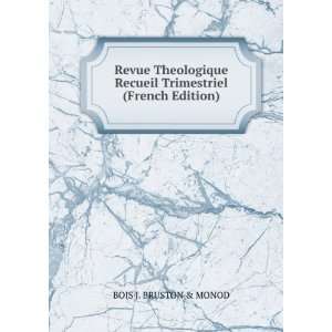  Revue Theologique Recueil Trimestriel (French Edition 