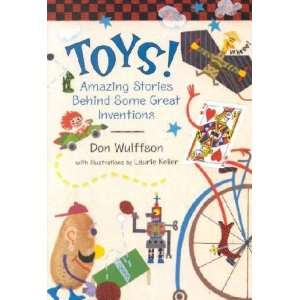  Toys Don L./ Keller, Laurie (ILT) Wulffson Books