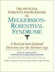  Parents SourceBook on Melkersson Rosenthal Syndrome (Offical Parent 