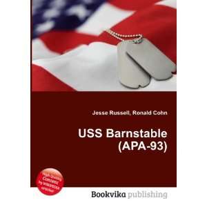  USS Barnstable (APA 93) Ronald Cohn Jesse Russell Books