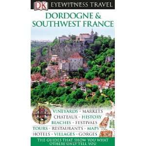   France (Eyewitness Travel Guides) [Vinyl Bound] DK Publishing Books
