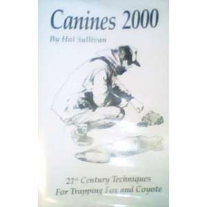  Canines 2000 By Hal Sullivan