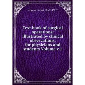   and students Volume v.1 Krause Fedor 1857 1937  Books