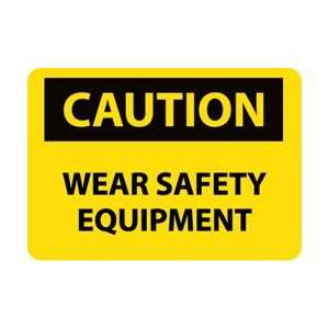 C655AB   Caution, Wear Safety Equipment, 10 X 14, .040 Aluminum 