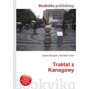  Traktat z Kanagawy Ronald Cohn Jesse Russell Books