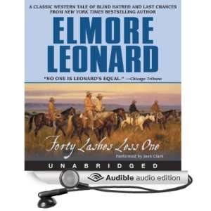  Forty Lashes Less One (Audible Audio Edition) Elmore 