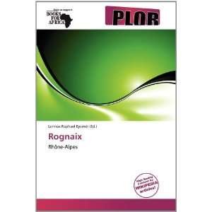  Rognaix (9786138568582) Lennox Raphael Eyvindr Books