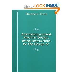   for the design of motors and generators Theodore Torda Books