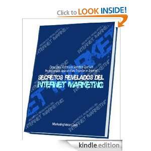 Secretos Revelados del Internet Marketing (Spanish Edition) [Kindle 