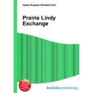  Prairie Lindy Exchange Ronald Cohn Jesse Russell Books