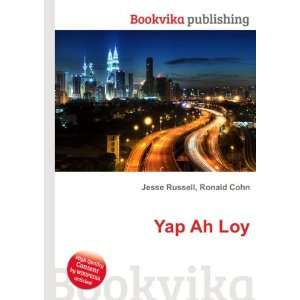  Yap Ah Loy Ronald Cohn Jesse Russell Books