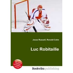  Luc Robitaille Ronald Cohn Jesse Russell Books