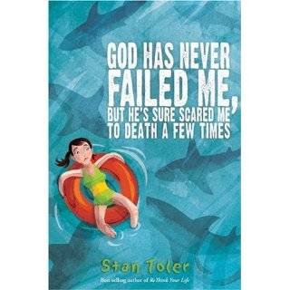   Hes Sure Scared Me to Death a Few Times by Stan Toler (Aug 1, 2009