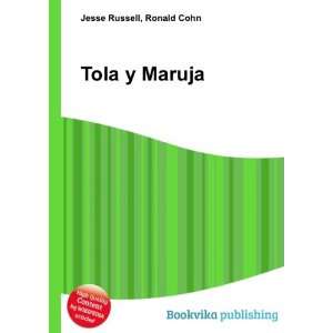  Tola y Maruja Ronald Cohn Jesse Russell Books