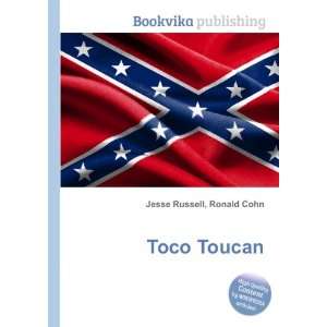  Toco Toucan Ronald Cohn Jesse Russell Books