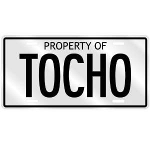  PROPERTY OF TOCHO LICENSE PLATE SING NAME